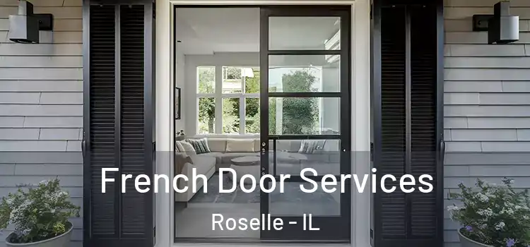 French Door Services Roselle - IL